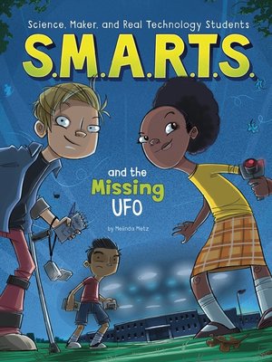 cover image of S.M.A.R.T.S. and the Missing UFO
